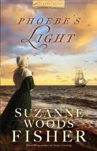Phoebe's Light (Thorndike Press Large Print Christian Fiction) （LRG）