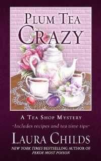 Plum Tea Crazy (Tea Shop Mystery) （Large Print Library Binding）
