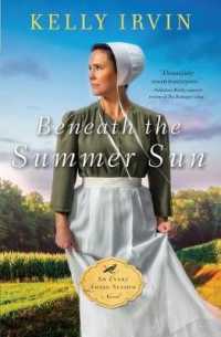 Beneath the Summer Sun (Thorndike Press Large Print Christian Romance Series) （LRG）