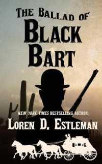 The Ballad of Black Bart （Large Print Library Binding）