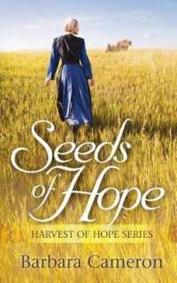 Seeds of Hope (Thorndike Press Large Print Christian Fiction) （LRG）