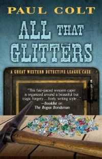 All That Glitters (Great Western Detective League Case) （Library Binding）