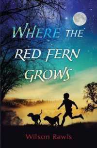 Where the Red Fern Grows （Large Print）