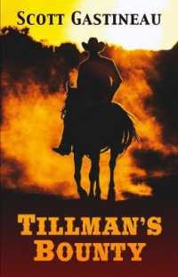 Tillman's Bounty （Large Print）