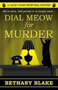 Dial Meow for Murder (Lucky Paws Petsitting Mystery) （Large Print）