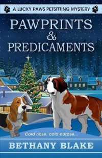 Pawprints & Predicaments (Lucky Paws Petsitting Mystery)