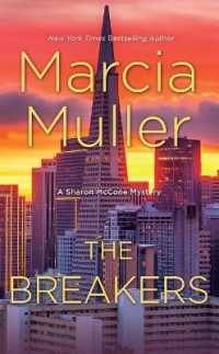 The Breakers (Sharon Mccone Mystery) （Large Print Library Binding）
