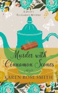 Murder with Cinnamon Scones (Daisy's Tea Garden Mystery) （Large Print）
