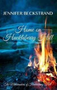 Home on Huckleberry Hill (Matchmakers of Huckleberry Hill) （Large Print）
