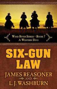 Six-Gun Law : A Western Duo (Wind River) （Library Binding）