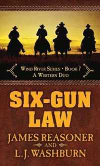 Six-Gun Law : A Western Duo (Thorndike Large Print Western Series) （LRG）
