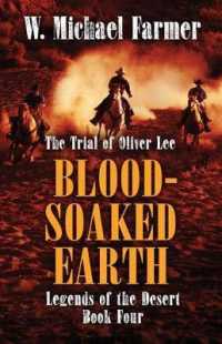 Blood-Soaked Earth : The Trial of Oliver Lee