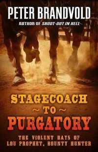 Stagecoach to Purgatory (Lou Prophet, Bounty Hunter) （Large Print）