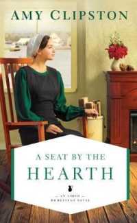 A Seat by the Hearth (Thorndike Press Large Print Christian Romance Series) （LRG）