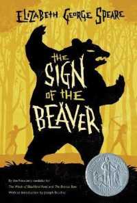 The Sign of the Beaver （Large Print Library Binding）