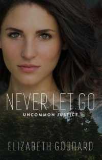 Never Let Go (Uncommon Justice) （Large Print Library Binding）