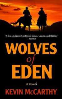 Wolves of Eden (Thorndike Large Print Western Series) （LRG）