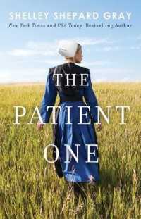 The Patient One (Thorndike Press Large Print Christian Fiction) （LRG）