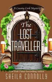 The Lost Traveller (County Cork Mystery) （Large Print）