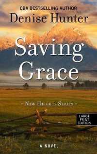 Saving Grace (New Heights)