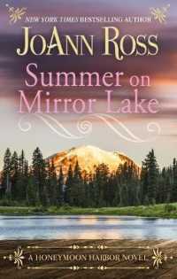 Summer on Mirror Lake （Large Print Library Binding）