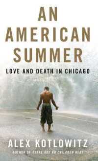 An American Summer : Love and Death in Chicago