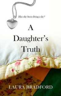 A Daughter's Truth (Thorndike Press Large Print Christian Fiction) （LRG）