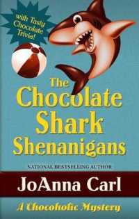 The Chocolate Shark Shenanigans （Large Print Library Binding）