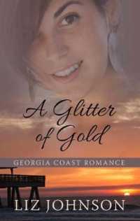 A Glitter of Gold （Large Print Library Binding）
