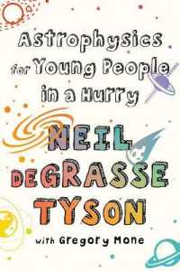 Astrophysics for Young People in a Hurry （Large Print Library Binding）