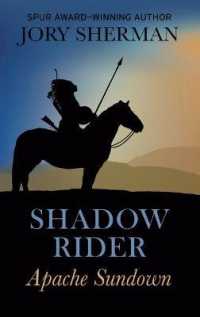 Shadow Rider : Apache Sundown （Large Print Library Binding）