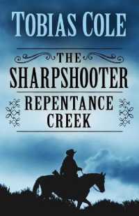 The Sharpshooter: Repentance Creek （Large Print）