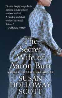 The Secret Wife of Aaron Burr （Large Print Library Binding）