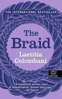 The Braid （Large Print Library Binding）