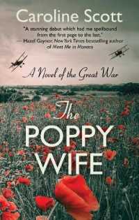 The Poppy Wife : A Novel of the Great War （Large Print Library Binding）