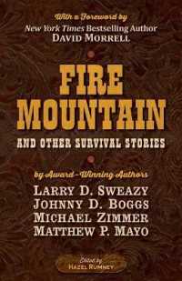 Fire Mountain and Other Survival Stories : A Five Star Quartet （Large Print Library Binding）