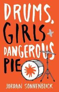 Drums, Girls, and Dangerous Pie （Large Print）
