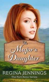 The Major's Daughter (Thorndike Press Large Print Christian Historical Fiction) （LRG）