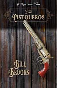 The Pistoleros : A Western Trio