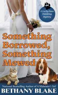 Something Borrowed, Something Mewed （Large Print）