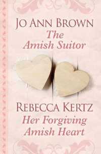 The Amish Suitor and Her Forgiving Amish Heart （Large Print Library Binding）
