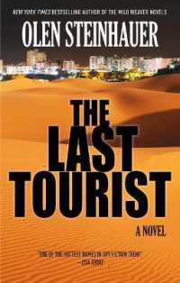 The Last Tourist （Large Print Library Binding）