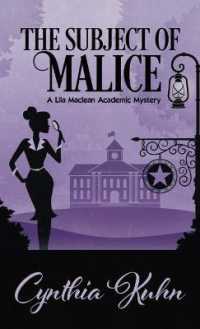 The Subject of Malice