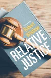 Relative Justice （Large Print Library Binding）
