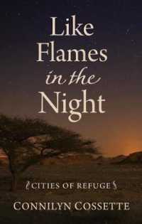 Like Flames in the Night (Cities of Refuge)