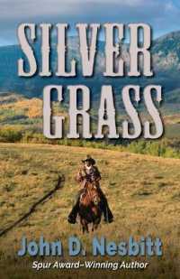 Silver Grass （Library Binding）