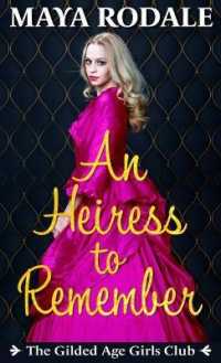 An Heiress to Remember （Large Print Library Binding）
