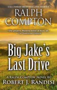 Ralph Compton Big Jake's Last Drive （Large Print Library Binding）