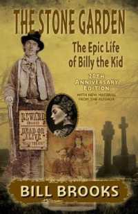 The Stone Garden : The Epic Life of Billy the Kid: 20th Anniversary Edition with New Material from the Author （Large Print Library Binding）