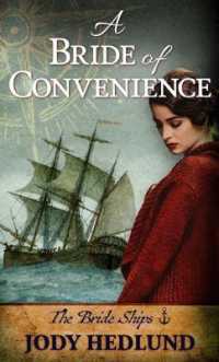 A Bride of Convenience (Bride Ships)
